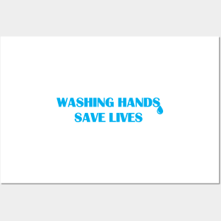 Washing Hands Save Lives Posters and Art